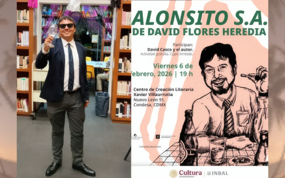 Alonsito S. A. de David Jesús Flores Heredia se presenta en CDMX