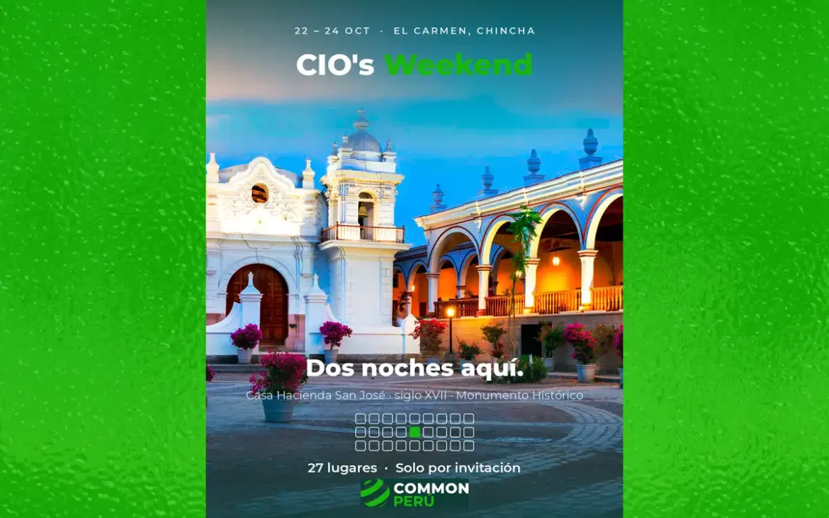 CIO's Weekend de COMMON Perú reunirá a líderes TI en Chincha